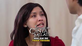 Download lagu Seharum Cinta Melati | Cuplikan Eps. 20 mp3