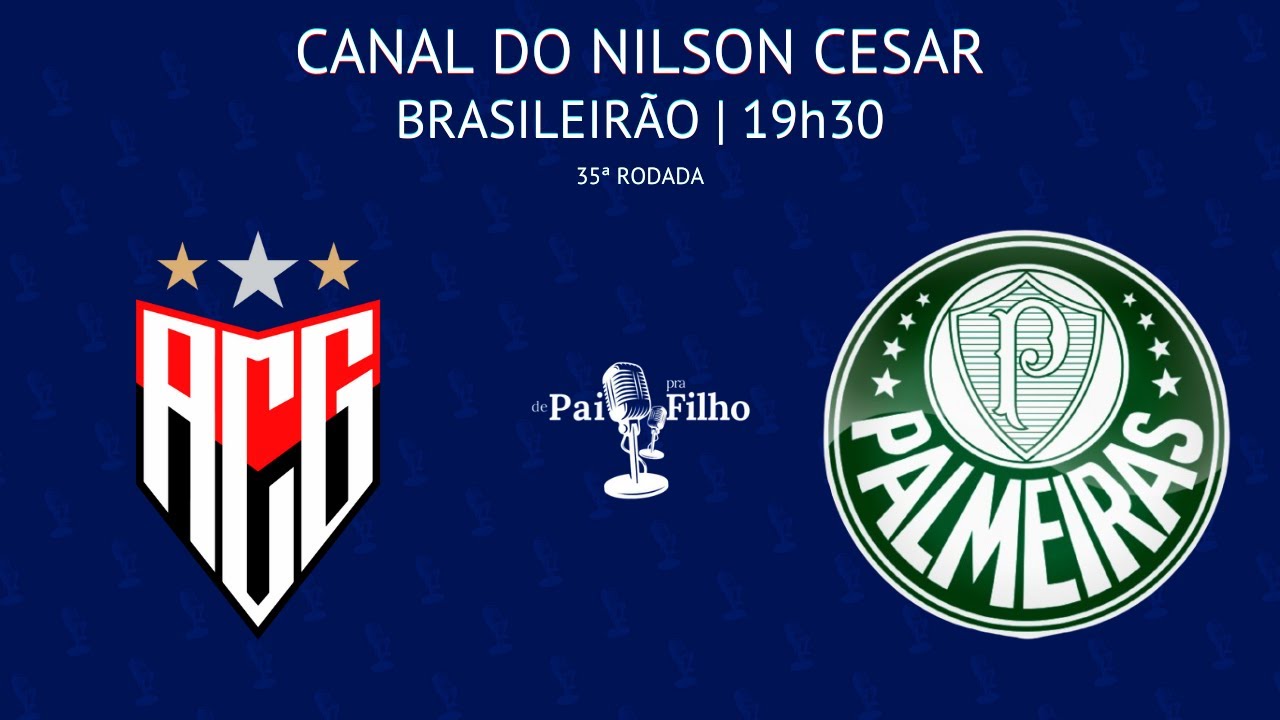 ATLÉTICO GO X PALMEIRAS COM NILSON CESAR AO VIVO! | BRASILEIRÃO | 35ª RODADA | 23/11/2024