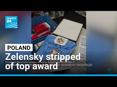 Zelensky stripped of Poland's top award amid diplomatic spat