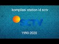 Kompilasi Station Id Sctv 1990 2020