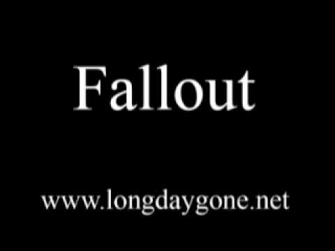 Fallout - Long Day Gone