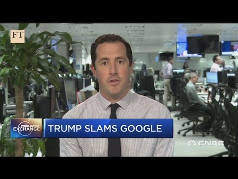 FT:  Is President Trump declaring war on big tech?