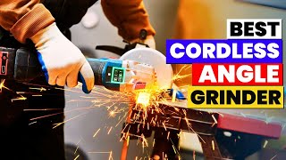 The 6 Best Cordless Angle Grinder of 2026 | Top 6 Cordless A