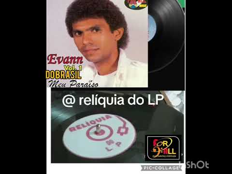 Evann Do Brasil. Meu Paraíso