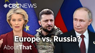 Is Europe rearming for war with Russia? | About That