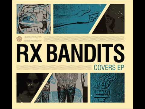 Rx Bandits - Surf Wax America
