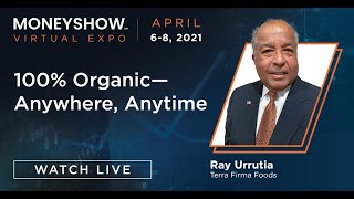 100% Organic--Anywhere, Anytime