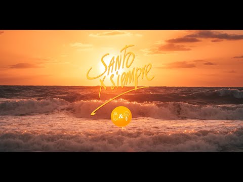 Santo Por Siempre (Holy Forever)