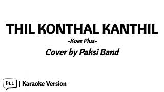 Download lagu Thil Konthal Kanthil | Karaoke Version mp3 Download lagu Thil Konthal Kanthil | Karaoke Version mp3