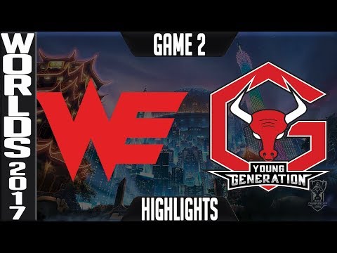 Team WE vs Young Generation Highlights Game 2 - Worlds 2017 Play in final 4 of 4 - WE vs YG G2