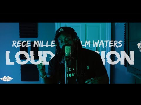 Rece Miller - Calm Waters LIVE   (LOUD SESSION)