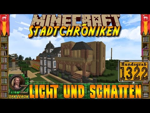 Minecraft #1322 -Stadtchroniken- Licht und Schatten [HD+Deutsch]