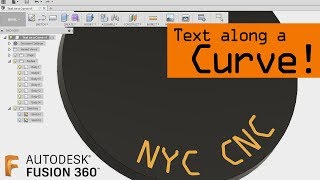 How to put Text on a Curve in Fusion 360! FF107
