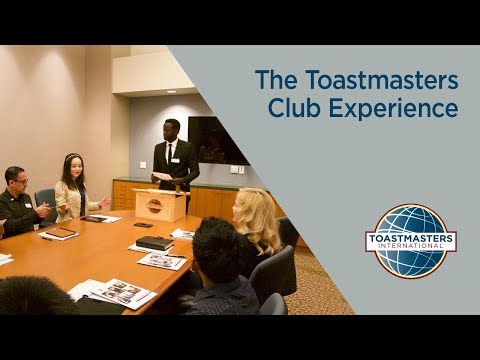 The Toastmasters Club Experience
