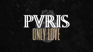 PVRIS - Only Love (inglés/español)