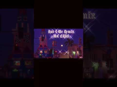 MC ERBS - Bad 4 Me Remix