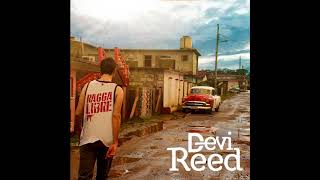 🎶 07 - Devi Reed - Love is amazing [Audio track]