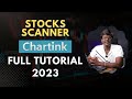 Chartink Stocks Scanner Tutorial 2023