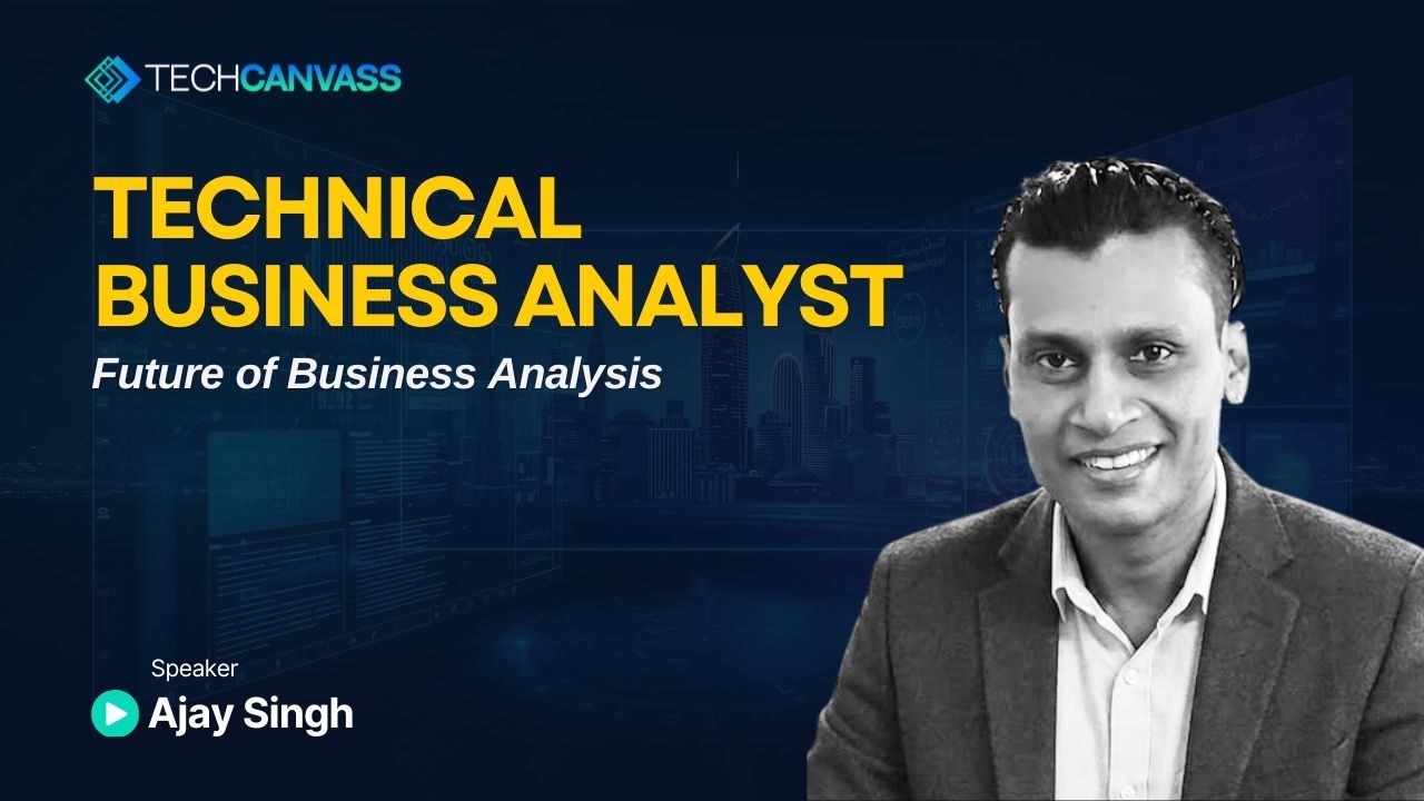 Technical Business Analyst: Future of Business Analysis