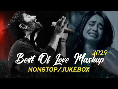 Non Stop Love Mashup 💝 Best Mashup of Arijit Singh, Jubin Nautiyal, BPraak, Atif Aslam,Neha Kakkar