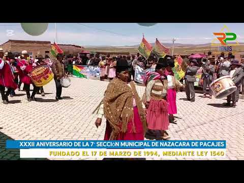 Desfile cívico por el XXXII aniversario del Municipio de Nazacara de Pacajes