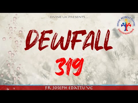 Dewfall 319 - An easy way to become rich!