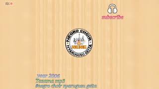 NEGRO CHOIRTAZAMAAUDIO 2006