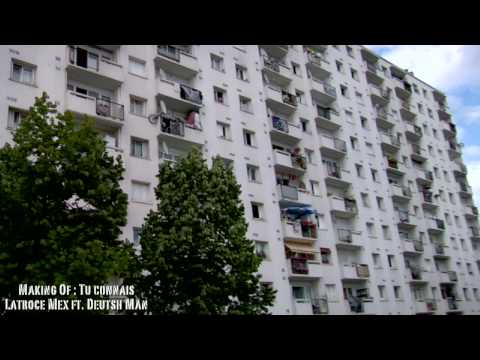Latroce Mex - Tu connais (Making Of)