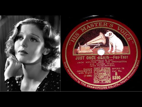 78 RPM – Jack Hylton & His Orchestra – Just Once Again (1927)