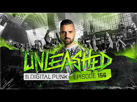Unleashed by Digital Punk | Episode 156
