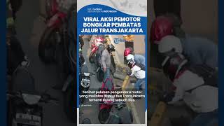 Viral! Aksi Pengendara Motor Bongkar Pembatas Jalan TransJakarta di Halte Jembatan Gantung, Jakarta