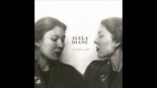 Alela Diane - Hazel Street