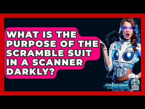 What Is The Purpose Of The Scramble Suit In A Scanner Darkly? - The SciFi Reel