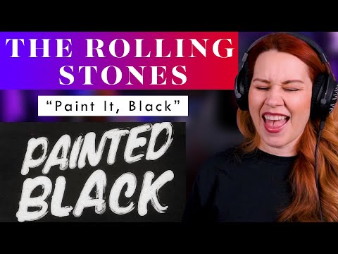 My First Time Hearing "Paint It, Black" By The Rolling Stones!
