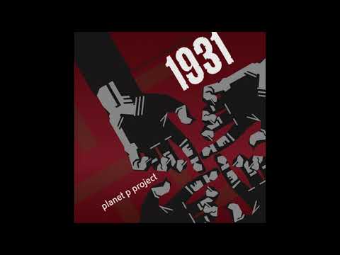 Planet P Project - 1931: Go Out Dancing Pt. I (2005) [Full Album]