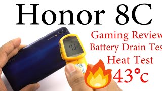 Honor 8C Gaming Review, Battery Drain Test, Heat Test