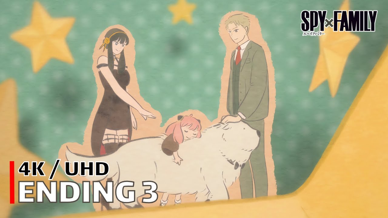 Spy x Family - Ending 3 【Todome no Ichigeki】 4K / UHD Creditless | CC
