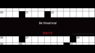 Be theatrical Crossword Clue Solution