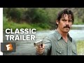 No Country For Old Men 2007 Official Trailer Tommy Lee Jones Javier Bardem Movie HD