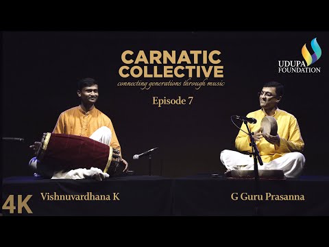 Udupa Foundation | Carnatic Collective | Episode 7 | Korappu | G Guruprasanna | Vishnuvardhana K
