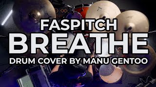Faspitch - Breathe (Drum Cover)