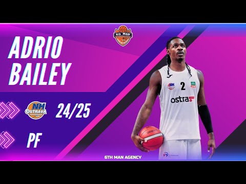 ADRIO BAILEY  ⏐ 24/25 Highlights