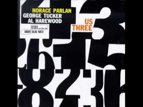 Horace Parlan Trio - Us Three