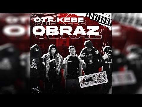 OTF KEBE - OBRAZ (🎥: Grypcio)