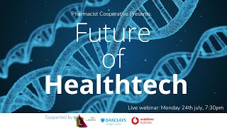 Future of Healthtech Vodafone Webinar