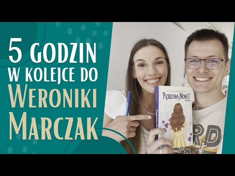 5 godzin w kolejce do Weroniki Marczak (Rodzina Monet) | 13 godzin podpisywania | Strefa Czytacza