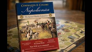 Rob Looks at Command and Colors Napoleonic Grand Battles Expansion