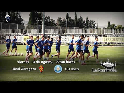 Previa: Real Zaragoza - UD Ibiza | 13/8/2021