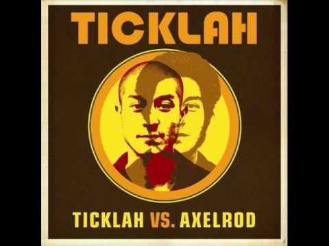 Ticklah - Want Not (Featuring Tamar-kali)