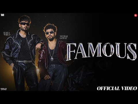 Kaka WRLD - Famous | Neeraj Goyat | Official Music Video | Latest Haryanvi Song 